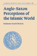Cover: Anglo-Saxon Perceptions of the Islamic World - Cambridge University Press