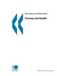 Enlarge image Cover: Poverty and Health 2002 - Organization for Economic Co-operation and Development (OECD)