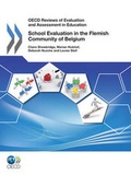 Cover: School evaluation in the Flemish community of Belgium 2011 - Organization for Economic Co-operation and Development (OECD)