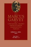 Cover: The Marcus Garvey and Universal Negro Improvement Association Papers, Vol. I - University of California Press