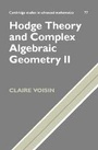 Cover: Hodge Theory and Complex Algebraic Geometry II: Volume 2 - Cambridge University Press