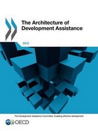 Enlarge image Cover: The architecture of development assistance - Organization for Economic Co-operation and Development (OECD)