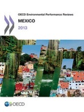 Cover: Mexico 2013 - Organization for Economic Co-operation and Development (OECD)
