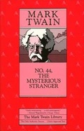 Cover: No. 44, The Mysterious Stranger - University of California Press