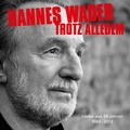 Cover: Trotz alledem - Lieder aus 50 Jahren - Universal Music Vertrieb - A Division of Universal Music GmbH