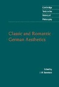 Cover: Classic and Romantic German Aesthetics - Cambridge University Press
