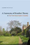 Cover: A Panorama of Number Theory or The View from Baker's Garden - Cambridge University Press