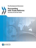 Cover: Succeeding with trade reforms - Organization for Economic Co-operation and Development (OECD)