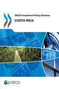 Cover: Costa Rica 2013 - Organization for Economic Co-operation and Development (OECD)