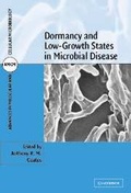 Cover: Dormancy and Low Growth States in Microbial Disease - Cambridge University Press