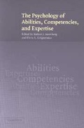 Cover: The Psychology of Abilities, Competencies, and Expertise - Cambridge University Press