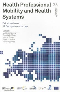 Enlarge image Cover: Health Professional Mobility and Health Systems - WHO Regional Office for Europe
