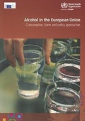 Cover: Alcohol in the European Union - WHO Regional Office for Europe