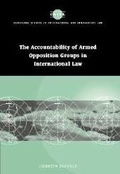 Cover: Accountability of Armed Opposition Groups in International Law - Cambridge University Press