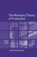 Cover: The Monetary Theory of Production - Cambridge University Press