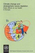 Cover: Climate Change and Stratospheric Ozone Depletion - WHO Regional Office for Europe