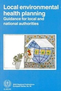 Cover: Local Environmental Health Planning - WHO Regional Office for Europe