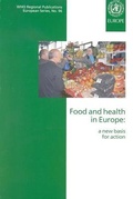 Cover: Food and health in Europe - WHO Regional Office for Europe