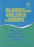 Cover: Injuries and Violence in Europe - WHO Regional Office for Europe