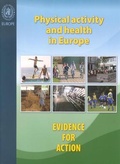 Cover: Physical Activity and Health in Europe - WHO Regional Office for Europe