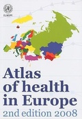 Cover: Atlas of Health in Europe - World Health Organization