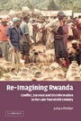 Cover: Re-Imagining Rwanda - Cambridge University Press