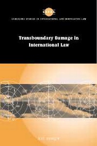 Abbildung von: Transboundary Damage in International Law - Cambridge University Press
