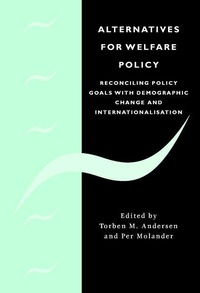 Enlarge image Cover: Alternatives for Welfare Policy - Cambridge University Press