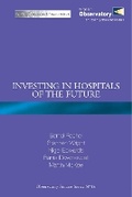 Cover: Investing in Hospitals of the Future - WHO Regional Office for Europe