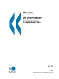 Cover: Oil Dependence - European Conference of Ministers of Transport