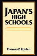 Cover: Japan's High Schools - University of California Press