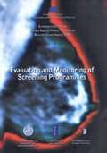 Cover: The Evaluation and Monitoring of Screening Programmes - European Commission