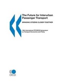 Cover: The Future for Interurban Passenger Transport - European Conference of Ministers of Transport