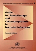 Cover: Guide to Chemotherapy and Chemoprophylaxis in Bacterial Infections - WHO Regional Office for the Eastern Mediterranean