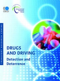 Enlarge image Cover: Drugs and Driving: Detection and Deterrence - European Conference of Ministers of Transport