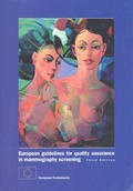 Cover: European Guidelines for Quality Assurance in Mammography Screening - Office for Official Publications of the European Communities