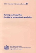 Cover: Nursing and Midwifery - WHO Regional Office for the Eastern Mediterranean