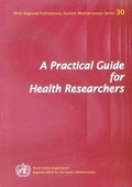 Cover: A Practical Guide for Health Researchers - WHO Regional Office for the Eastern Mediterranean
