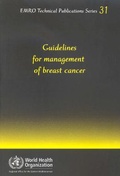 Cover: Guidelines for the Management of Breast Cancer - WHO Regional Office for the Eastern Mediterranean