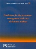 Cover: Guidelines for the prevention, management and care of diabetes mellitus - WHO Regional Office for the Eastern Mediterranean