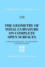 Cover: The Geometry of Total Curvature on Complete Open Surfaces - Cambridge University Press