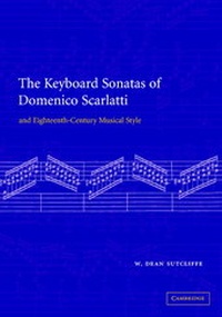 Abbildung von: The Keyboard Sonatas of Domenico Scarlatti and Eighteenth-Century Musical Style - Cambridge University Press