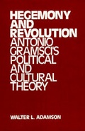 Cover: Hegemony and Revolution - University of California Press