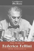 Cover: The Films of Federico Fellini - Cambridge University Press