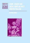 Cover: Crime, Gender and Social Order in Early Modern England - Cambridge University Press