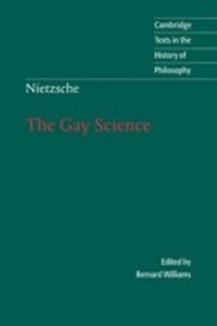 Bild vergrößern Bild: Nietzsche: The Gay Science - Cambridge University Press