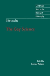 Bild vergrößern Bild: Nietzsche: The Gay Science - Cambridge University Press
