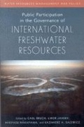 Cover: Public participation in the governance of international freshwater resources - United Nations University
