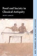 Cover: Food and Society in Classical Antiquity - Cambridge University Press