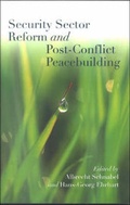 Cover: Security sector reform and post-conflict peacebuilding - United Nations